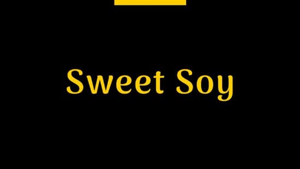 Sweet Soy